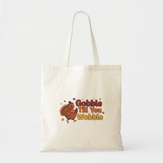 Gobble till dig Wobble Thanksgiving Tote Bag Tygkasse (Framsidan)