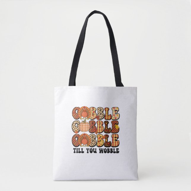 Gobble till dig Wobble Turkey Funny Thanksgiving Tygkasse (Framsida)