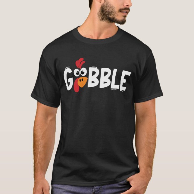 Gobble till You Wobble Coola Turkey Thanksgiving T Shirt (Framsida)