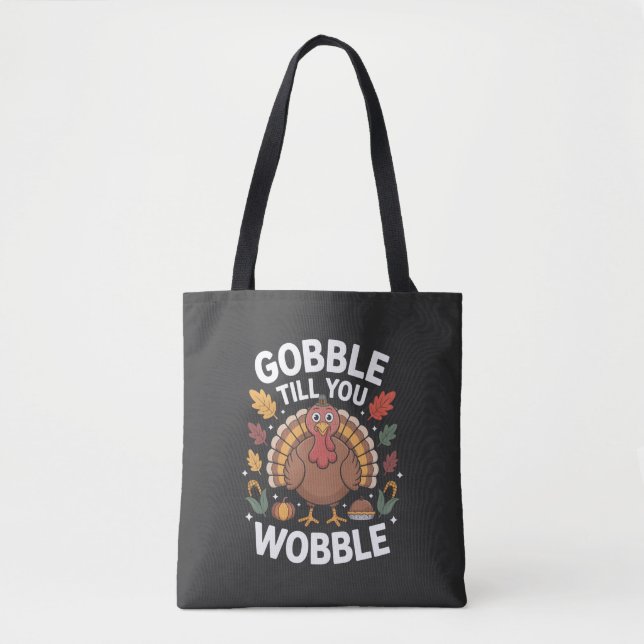 Gobble Till You Wobble Rustik Tygkasse (Framsida)