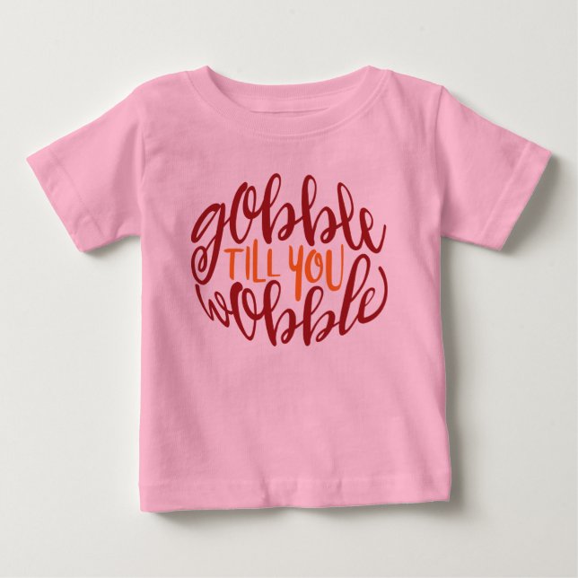 Gobble tills du Poster Baby Romper T-shirt (Framsida)