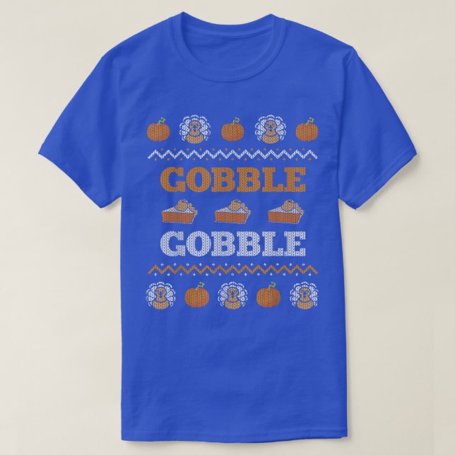 Gobble Turkey Meal Ugly Christmas Sweater Funny Th T Shirt (Design framsida)