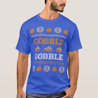 Gobble Turkey Meal Ugly Christmas Sweater Funny Th T Shirt