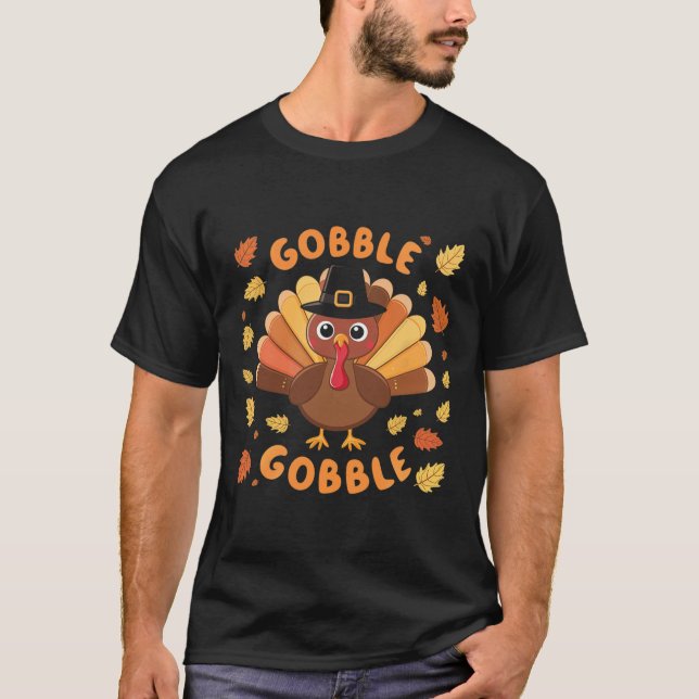 Gobble Turkey Thanksgiving Fall Autumn Harvest T Shirt (Framsida)