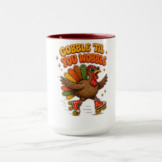 Gobble Wobble Rullskridsko Turkiet tackgivelse Mugg