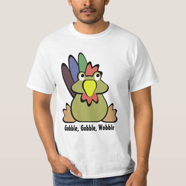 Gobble Wobble T Shirt (Framsida)