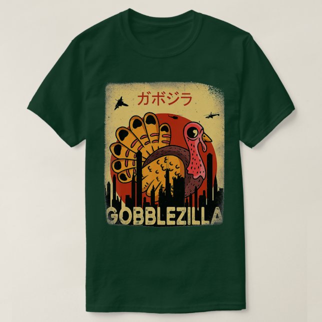 Gobblezilla Turkey Thanksgiving (4) T Shirt (Design framsida)