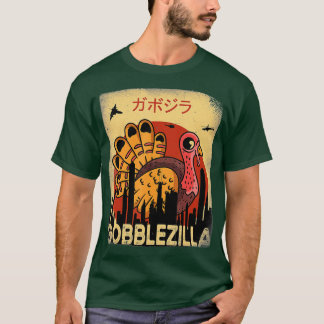 Gobblezilla Turkey Thanksgiving (4) T Shirt