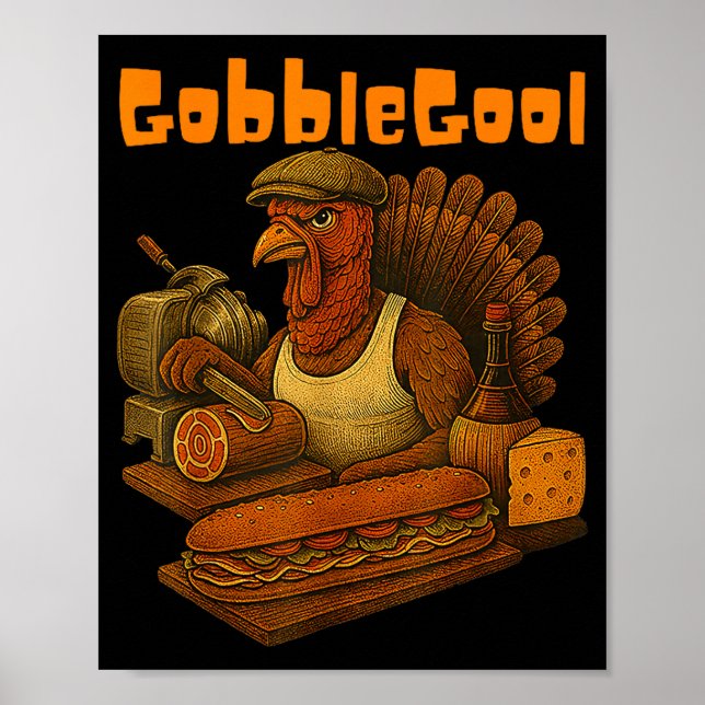 Gobbol Turkey Day Thanksgiving Funny Gobble Thankf Poster (Framsidan)