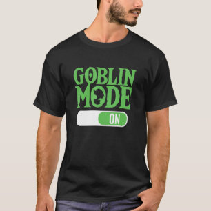 Goblin Mode on Term Lazy Greedy Ord under året T Shirt