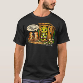Goblinantics ™ Präriehund Omväg m/Säkring T Shirt