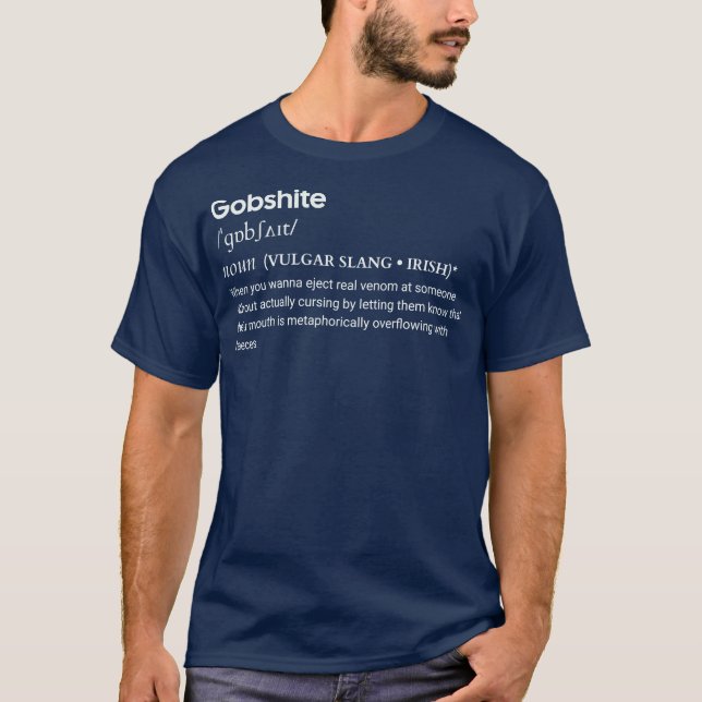 Gobshite Irish Slang Tee lustin noun (Framsida)