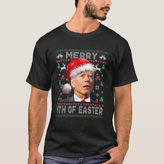 God 4:e julhelgen i Påsk Santa Joe Biden T Shirt (Framsida)