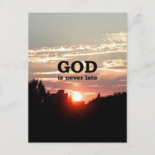 GOD är aldrig sen Vykort