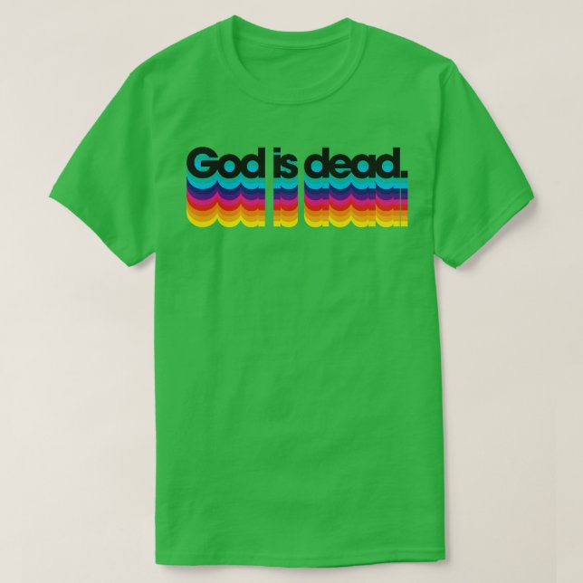 GOD ÄR DÖD T SHIRT (Design framsida)