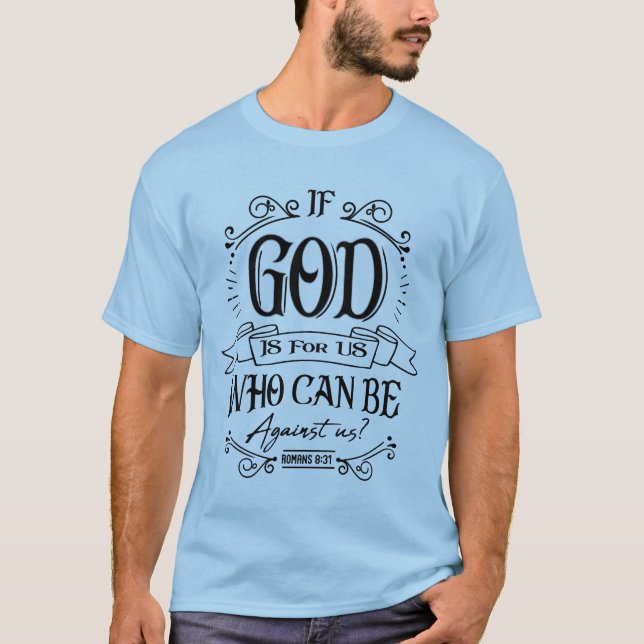 GOD är till för oss T Shirt (Framsida)
