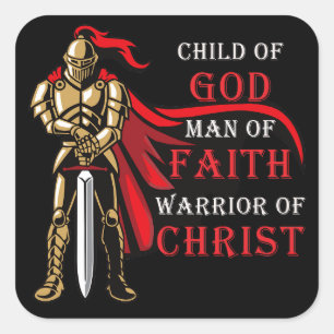 GOD-barn - Mans of FAITH - Warrior of CHRIST Fyrkantigt Klistermärke