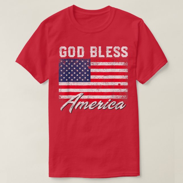 God Bless America USA Flag 4th Of July Patriotic  T Shirt (Design framsida)