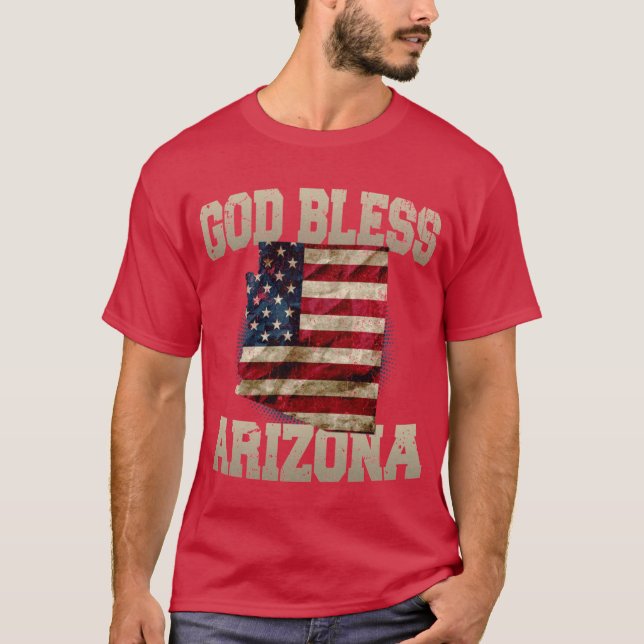 God Bless Arizona Proud Strong Awesome Design Gift T Shirt (Framsida)