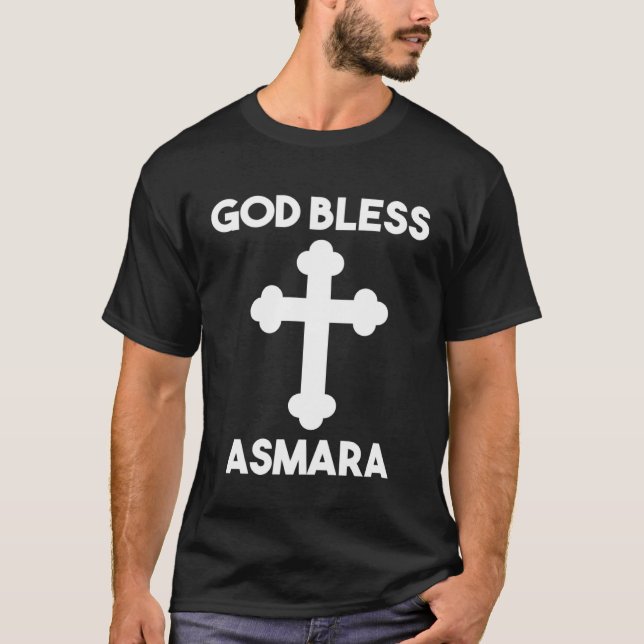 God Bless Asmara Habesha Eritrea  Idea T Shirt (Framsida)