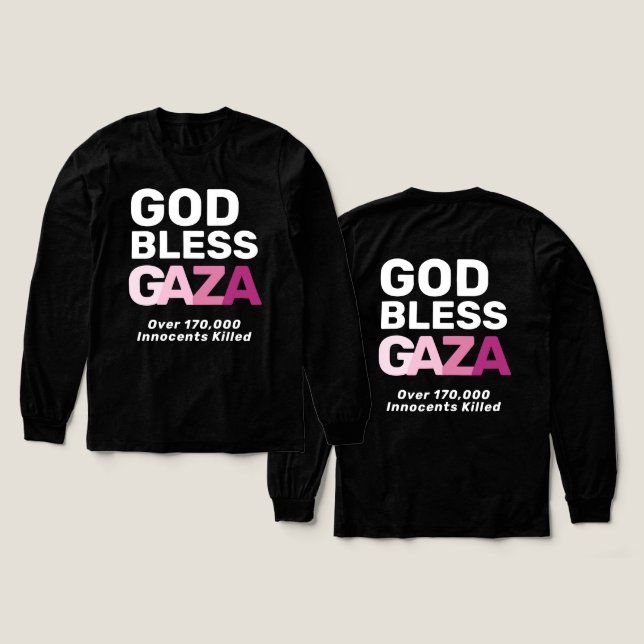 God Bless Gaza Anti-War Honoring Innocent Lives T Shirt (Design framsida och baksida)