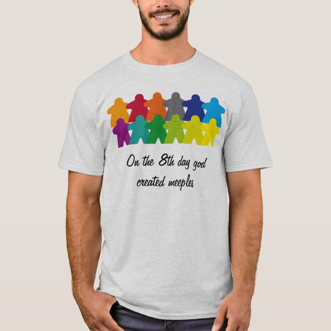 God created the meeples tee shirt (Framsida)