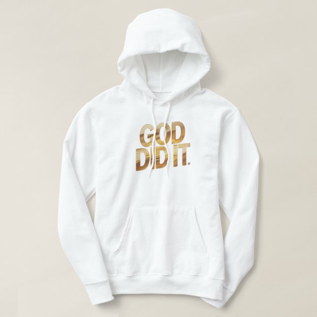 God Did It – Faith-Inspired Christian hoodie (Design framsida)