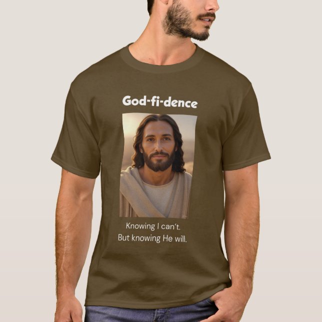 God-fi-dence T Shirt (Framsida)