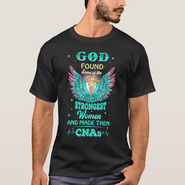God Found Some Of The Strongest Women And Made The T Shirt (Framsida)