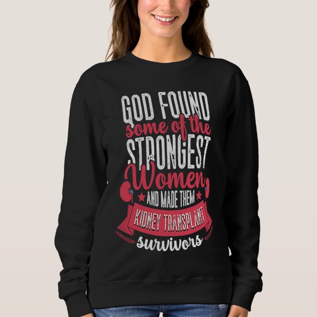 God Found Women Kidney Transplant Survivor Organ D T Shirt (Framsida)