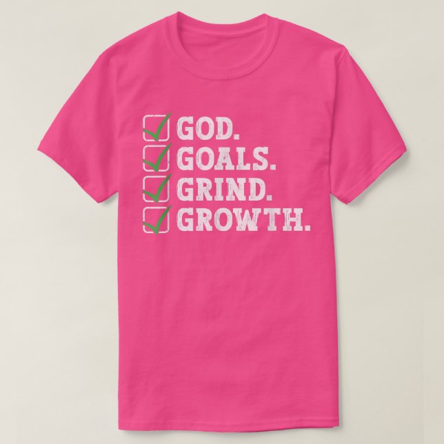 God Goals Grind Growth Motivation Hustle Entrepren T Shirt (Design framsida)