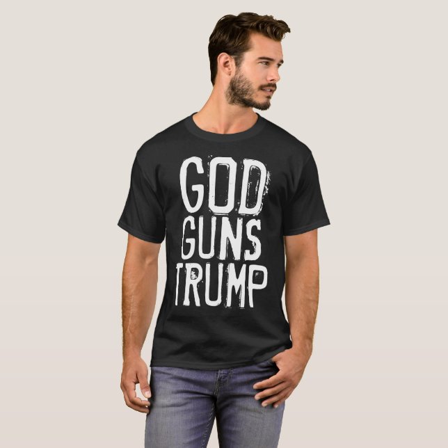 GOD GUNS TRUMP T-shirts, Donald Trump Tee (Hel framsida)
