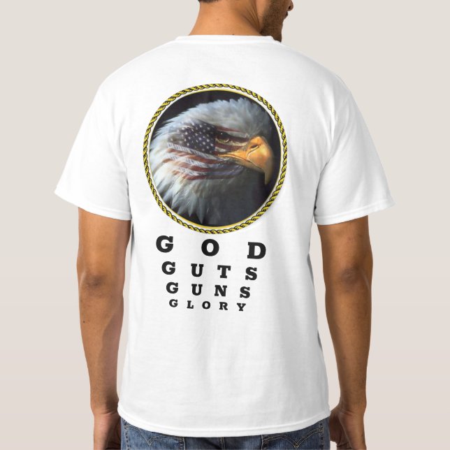 GOD - GUTS - GUNS - GLORY T SHIRT (Baksida)