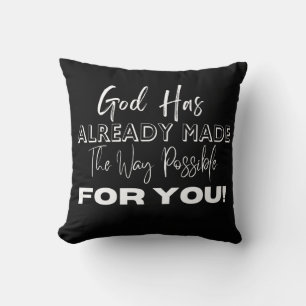 God Has Already Made The Way Possible Kudde