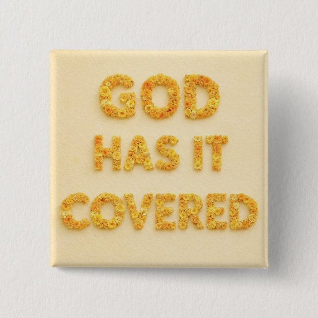 God has it covered yellow flowers Christian faith Knapp (Framsida)