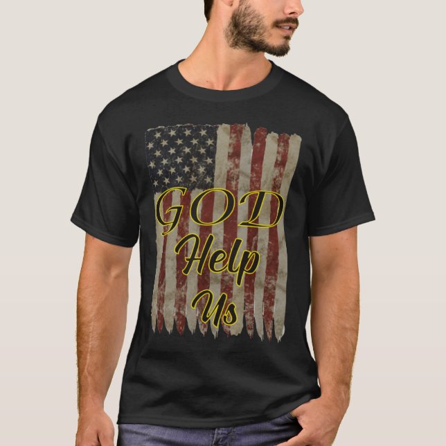 God Help Us Jesus Lifestyle Christian Faith Based T Shirt (Framsida)