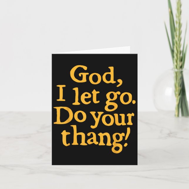 God I Let Go Do Your Thang Christian Faith Bible & Kort (Framsida)