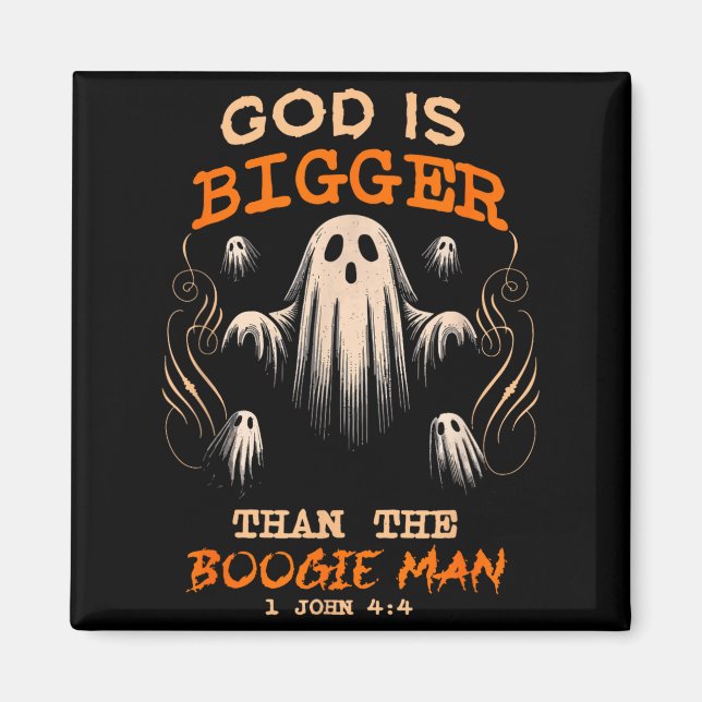 God Is Bigger Soky Season Christian Funny Hallowee Magnet (Framsidan)