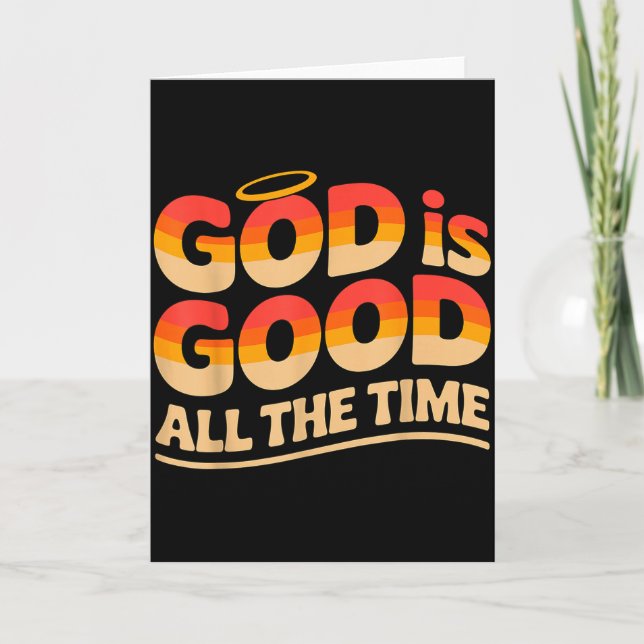 God Is Good All The Time Christian  Kort (Framsida)