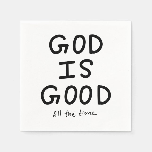 God is good all the time pappersservett (Framsidan)