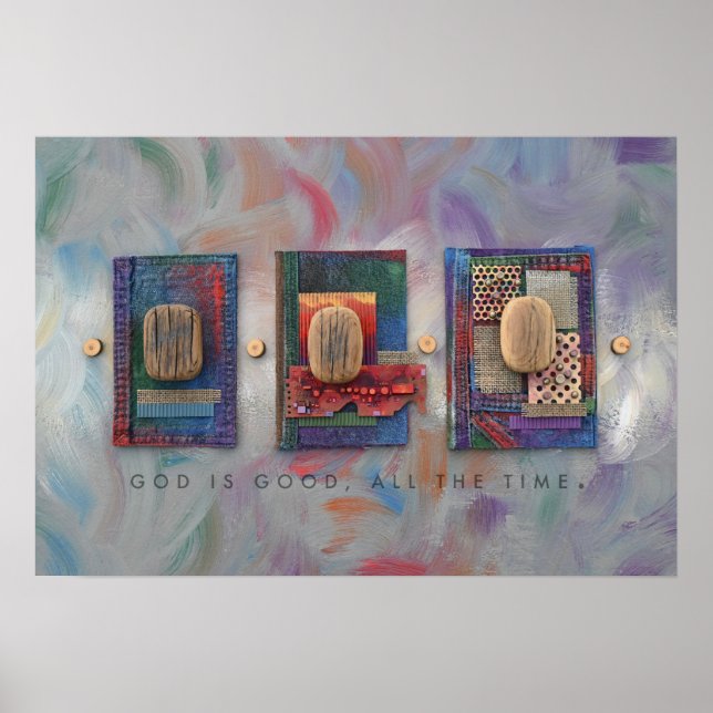  God is Good, All the Time Poster (Framsidan)