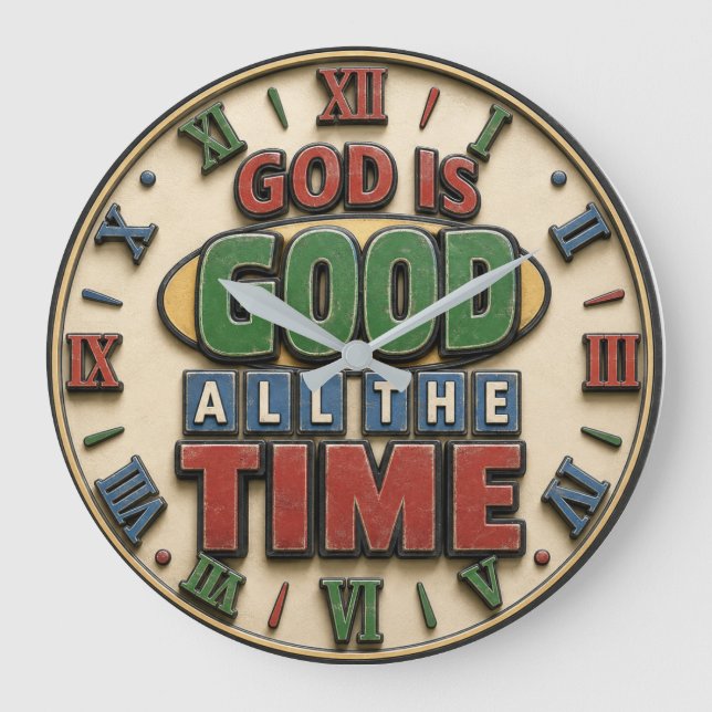 God Is Good All the Time Stor Klocka (Framsida)