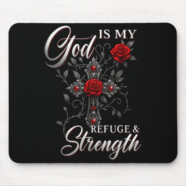 God Is My Refuge And Strength Rose Cross Faith  Musmatta (Framsidan)