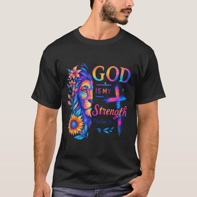 God Is My Strength Psalm 28_7 Lion Tee  (Framsida)
