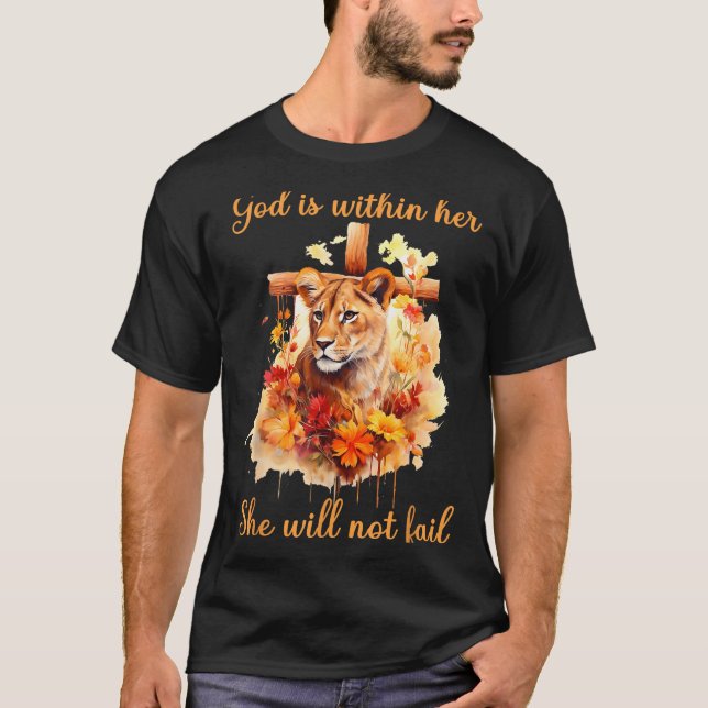 God Is Within Her She Will Not Fail Lioness Cross  T Shirt (Framsida)