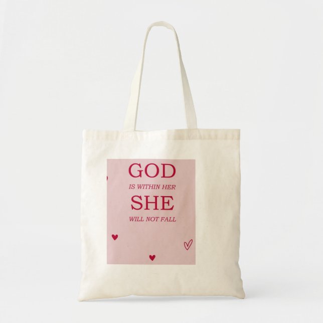 God is within Her she will not fail TOTE bag Tygkasse (Framsidan)