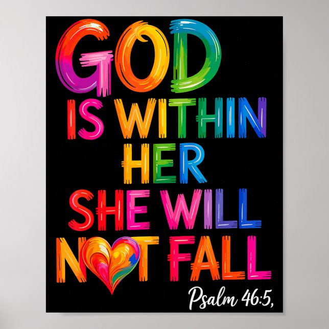 God Is Within Her She Will Not Fall Psalm 46-5  Poster (Framsidan)