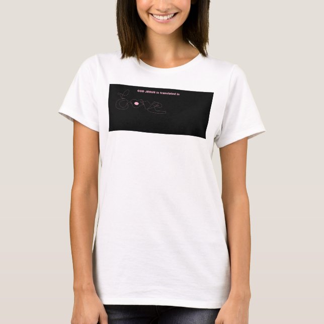 GOD JESUS översätts i kärlek T Shirt (Framsida)