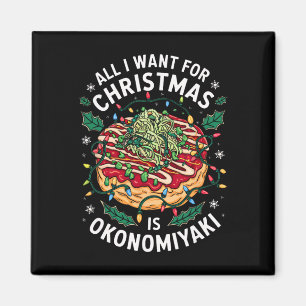 God jul allt jag vill ha i julafton Okonomiyaki Me Magnet