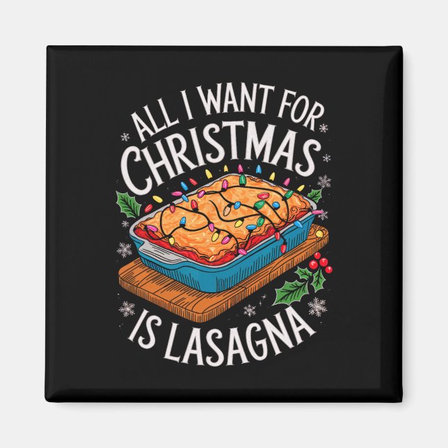 God jul allt jag vill ha i julklasagna Manar Wo Magnet (Framsidan)